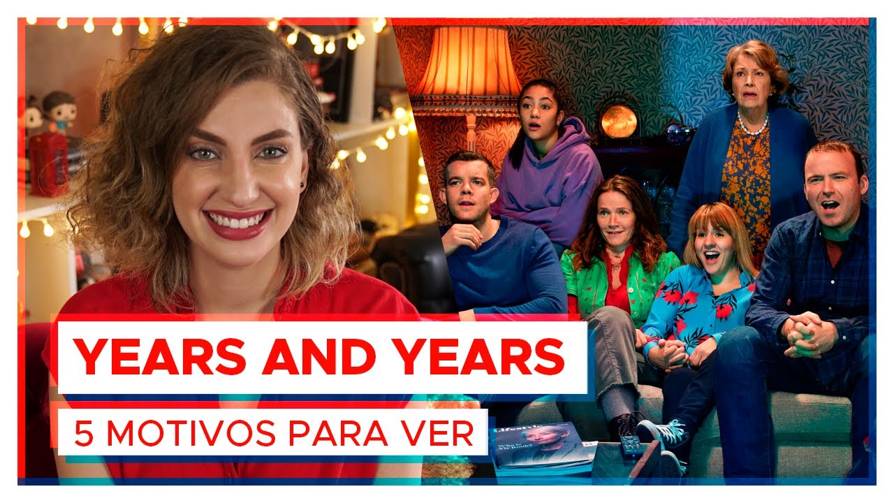 YEARS AND YEARS | 5 motivos para ver!