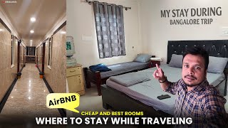 Cheap and Best Room in Bengaluru || My Air BNB Room Tour in Bangalore 😁 || All A