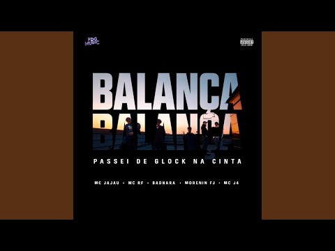 Balança Balança X Passei de Glock na Cinta