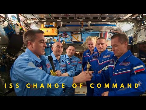 Change of Command aboard the ISS