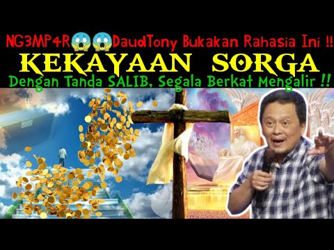 G3MP4R😱😱DaudTony Bukakan Rahasia Ini !! KEKAYAAN  SORGA TURUN!! Dengan Tanda Salib, Berkat Mengalir