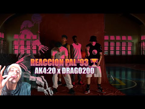 REACCION PAL '93 🏀🏆 AK4:20 x DRAGO200 - (PROD BY TAIKO & XFIRE) | INMORTALES (Video Oficial)
