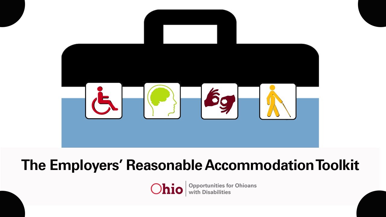 The Employers’ Reasonable Accommodation Toolkit
