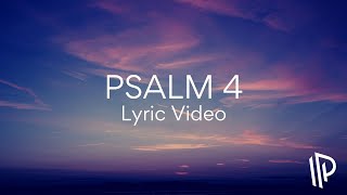 Psalm 4 (When I Call)