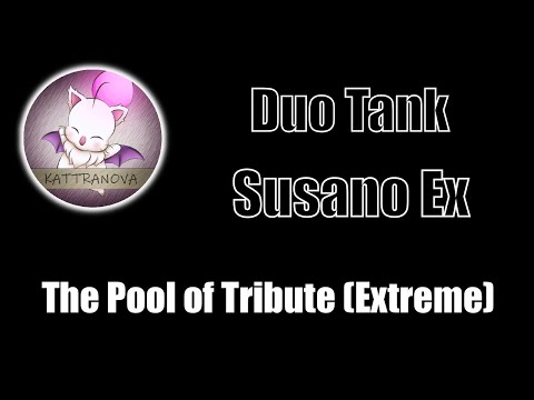 Duo Tank Unsync Clear of The Pool of Tribute Extreme (Susano Extreme) FFXIV