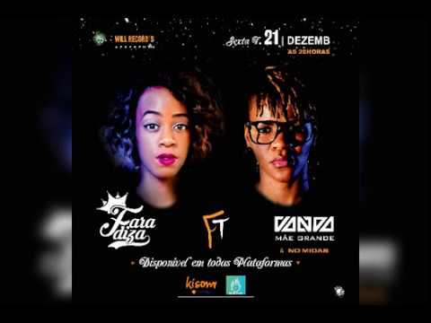 Viste Como   Faradiza feat Vanda Mãe Grande e ND Midas