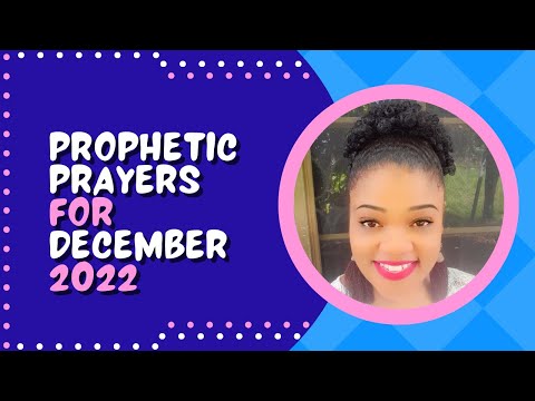 Prophetic Prayer Points For Dec 2022 || Last Month Miracles & Testimonies || Finishing 2022 Strong