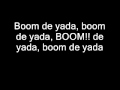 Boom de ya da, Discovery Channel lyrics 