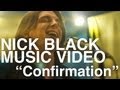 NICK BLACK - Confirmation Official Music Video ...