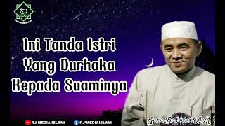 Download lagu Abah Guru Bakhiet.. Tanda Istri Durhaka Kepada Suami. mp3