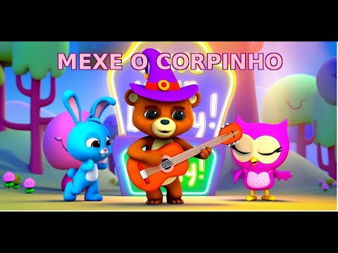 Mexe o Corpinho - Musica infantil Pirlimpimpim