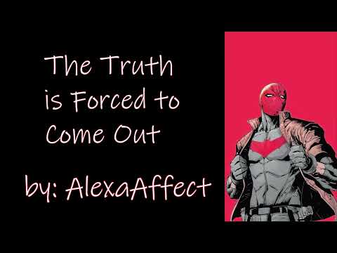 The Truth is Forced to Come Out (Jason Todd DC Podfic) Oneshot