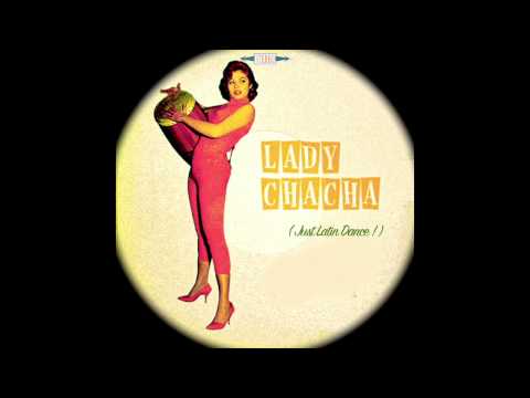 Minimatic - Lady Cha Cha (Just Latin Dance)