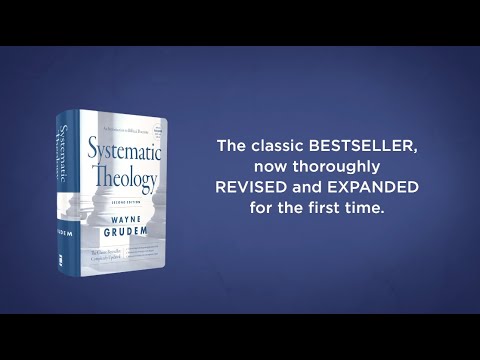 Systematic Theology: An Introduction to Biblical Doctrine, by Wayne Grudem | Chapter 1