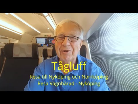 2021-06-26 TÅGLUFF Resa till Nyköping/Norrköping - Vagnhärad/Nyköping