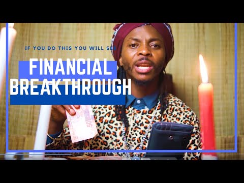 If you do this, you will have financial breakthrough.