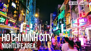 Ho Chi Minh City Nightlife Area, Clubs and Bars - 🇻🇳 Vietnam [4K HDR] Walking Tour