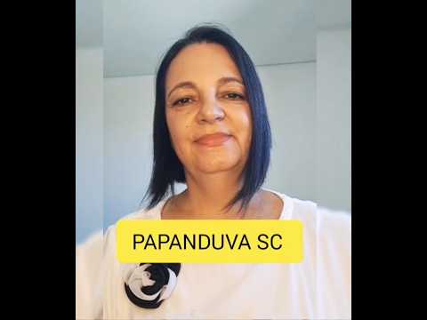 Papanduva SC #santacatarina #cidade #motivacional