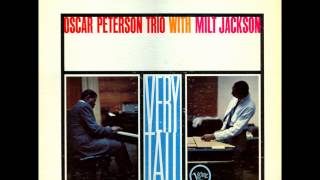 On Green Dolphin Street - Oscar Peterson &amp; Milt Jackson