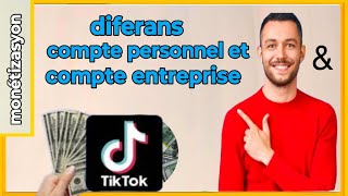 🟢 Diferans Yon kont personnel et Yon kont entreprise sou Kiktok (monétisation)