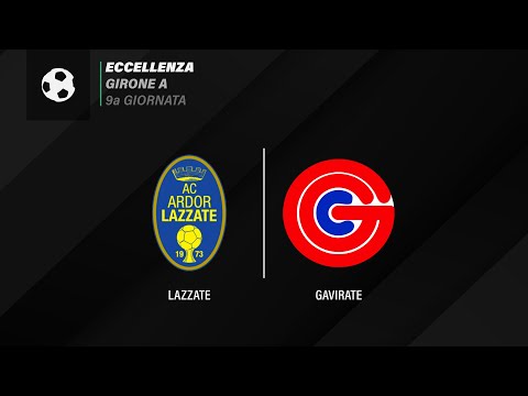 LAZZATE - GAVIRATE (9a Giornata | Eccellenza Girone A)