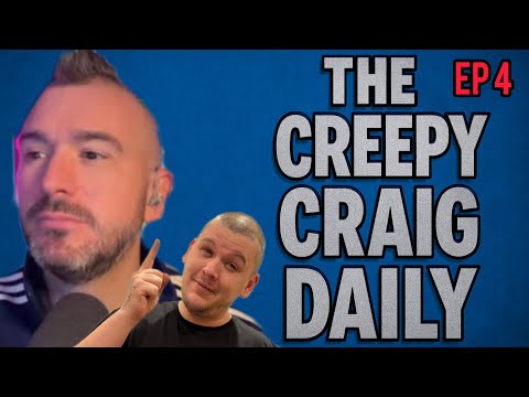 The Creepy Craig Daily EP 4