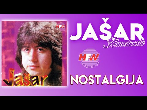 Jašar Ahmedovski - Nostalgija (Audio 1997)
