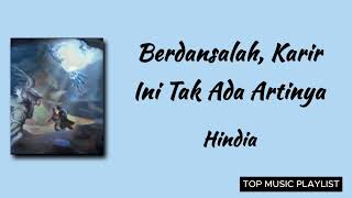 Download lagu Hindia Berdansalah, Karir Ini Tak Ada Artinya | Lirik Lagu mp3