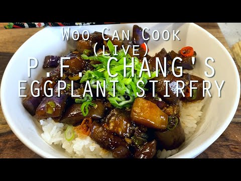 Woo Can Cook (live) | Chinese Eggplant Stirfry (P.F. Chang's Hack), AMA!