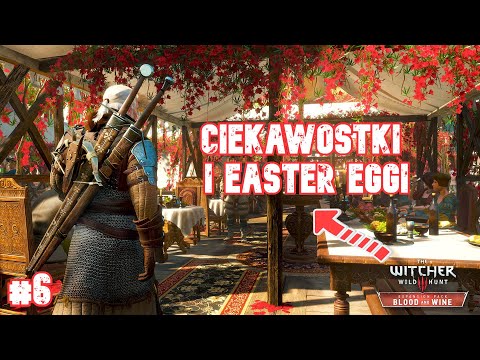 Wiedźmin 3: CIEKAWOSTKI I EASTER EGGI z dodatku Krew i Wino, które mogą cię zaskoczyć | część 6