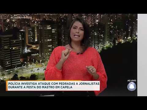Polícia investiga ataque a jornalistas durante a festa do mastro em Capela  - Cidade Alerta
