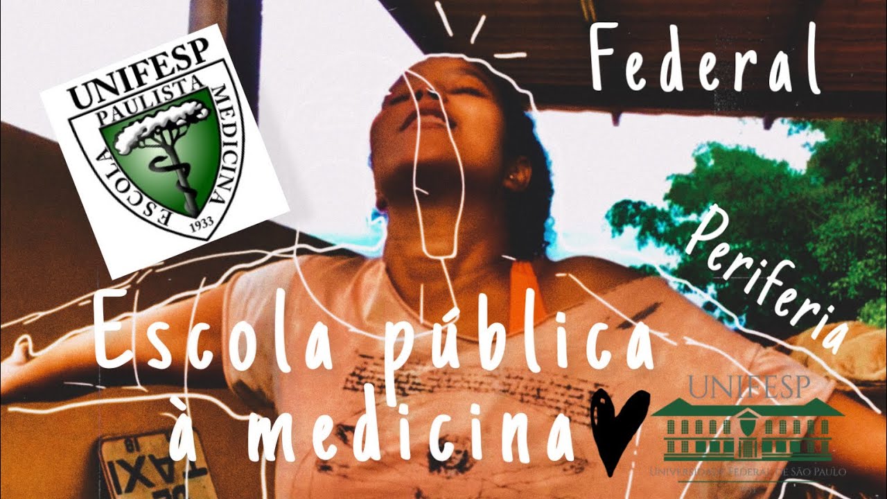 MINHA TRAJETÓRIA ATÉ MEDICINA NA UNIFESP | escola paulista de medicina (epm)