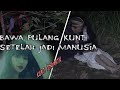 KUNTILANAK JADI MANUSIA SAAT DI P4KU K3P4LANYA
