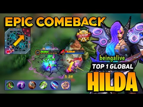 EPIC COMEBACK! Offlane Hilda [ Top 1 Global Hilda Best Build 2022 ] By beingalive - Mobile Legends