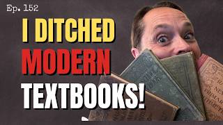I Switched To Century Old Textbooks And This Happened (Ep 152)