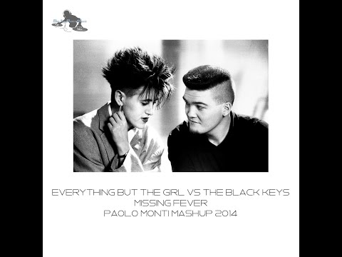Everything but the girl VS The Black Keys - Missing Fever - Paolo Monti mashup 2014