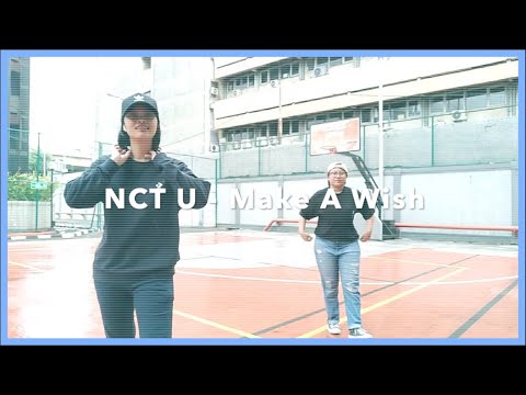 NCT U - Make a Wish [Dance Cover ft. alifiafu]