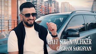 Gegham Sargsyan - Hayi Sirun Achqer (2023)