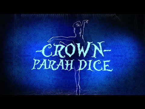 Parah Dice - Crown (Official Lyric Video)