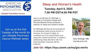 John McHugh, MD, FACOG, FACLM 04/08/25: Sleep and Women's Health