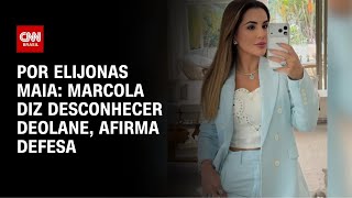 Vídeo: Marcola diz desconhecer Deolane, afirma defesa de chefe do PCC | CNN NOVO DIA
