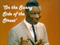 On the Sunny Side of the Street - Nat King Cole