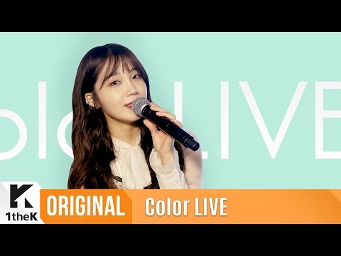 Color LIVE(컬러라이브): Jeong Eun Ji(정은지)_The Spring(너란 봄)(Feat. Hareem(하림))