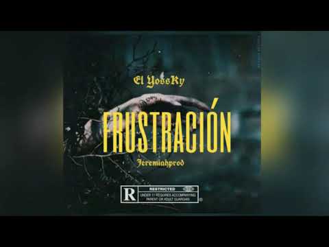 Yossky - Frustración (JeremiahProd) (Audio oficial)