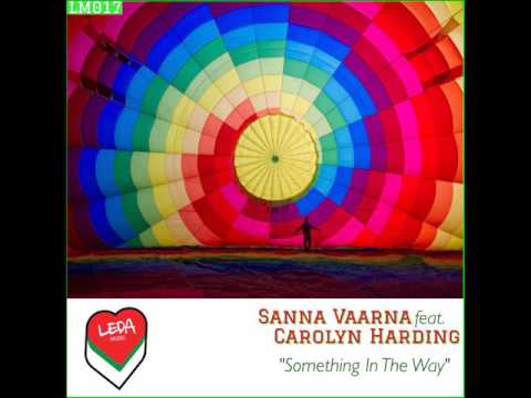 Sanna Vaarna feat. Carolyn Harding - Something In The Way [LM017]