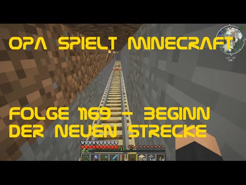 Opa spielt Minecraft - 1169 - Beginn der neuen Strecke
