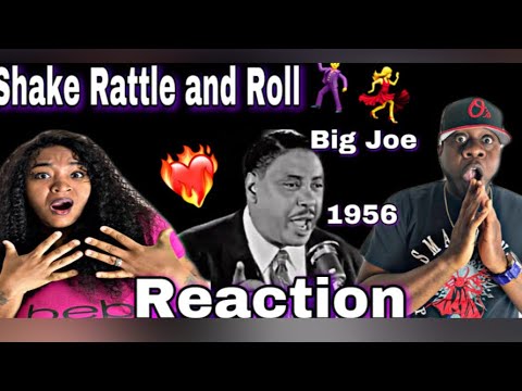 THIS MADE US DANCE!!! BIG JOE TURNER - SHAKE, RATTLE AND ROLL (REACTION)