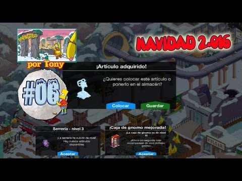 Los Simpson Springfield "Navidad'16: Cap. 6 - La Serrería al nivel 3 y el Gnomo al 5" por Tony