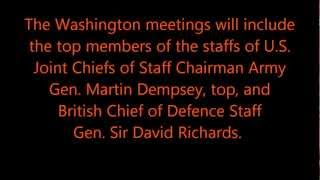 US & UK Chiefs To Hold Historic Strategy Meeting
