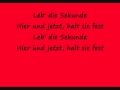 Tokio Hotel - Leb' die Sekunde (with lyrics)